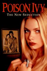 Nonton Film Poison Ivy: The New Seduction (1997) Sub Indo