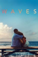 Nonton Waves (2019) Sub Indo