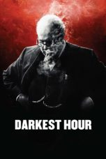 d21press Nonton Film Darkest Hour (2017)