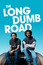 Nonton The Long Dumb Road (2018) Sub Indo