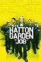 d21press Nonton Film The Hatton Garden Job (2017)