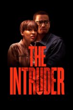 Nonton The Intruder (2020) Sub Indo