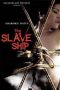 Nonton Film Slave Ship Sub Indo