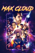 Nonton Max Cloud (2020) Sub Indo