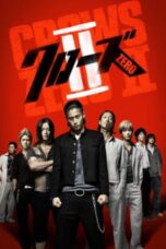 Crows Zero II (2009)