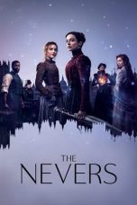 Nonton Serial Barat The Nevers (2021) Sub Indo Dutafilm