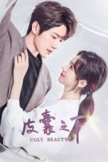 Nonton Drama China Ugly Beauty (2021) Sub Indo Nodrakor