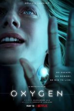 Nonton Film Oxygen (2021) Sub Indo