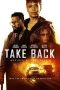 Nonton Film Take Back (2021) Sub Indo Sobatkeren 21