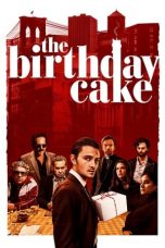 Nonton Film The Birthday Cake (2021) Sub Indo D21press