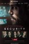 Nonton Film Security (2021) Sub Indo D21press Online