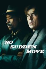 Nonton Film No Sudden Move (2021) Sub Indo D21press