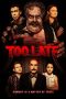 Nonton Film Too Late (2021) Sub Indo D21press Online