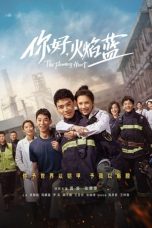 Nonton Drama China The Flaming Heart (2021) Sub Indo