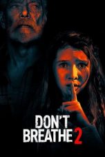 Nonton Film Don't Breathe 2 (2021) Sub Indo Logo D21press