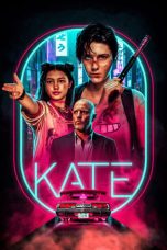 Nonton Film Kate (2021) Sub Indo D21press Online