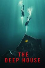 Nonton Film The Deep House (2021) Sub Indo D21press