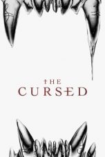 Nonton Film The Cursed (2021) Sub Indo D21press