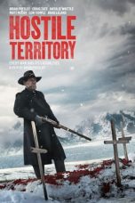 Nonton Film Hostile Territory (2022) Sub Indo