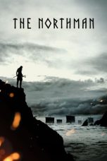 Nonton Film The Northman (2022) Sub Indo Download The Northman (2022) Online Free dengan Subtitle Indonesia D21press