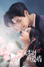 Nonton Drama China Fall in Love (2022) Sub Indo Drama China Fall in Love (2022) - Fu Ze Yi, pewaris muda dan menjanjikan dari Grup Anju Fu, mengembangkan kepribadian alternatif karena pengalaman penculikan masa kecilnya. Dia tampan tapi acuh tak acuh. Alter Fu Ze Yi, "Lin" dia benar-benar berlawanan dengan Fu Ze Yi. Ia memiliki kepribadian yang melankolis, menyukai biola, namun ia juga menyukai Jing Zhi Xia dan ingin menguasai tubuh Fu Ze Yi. Setelah bertemu lagi dengan Jing Zhi Xia, kesadarannya berangsur-angsur terbangun. Memanfaatkan waktu singkat yang sesekali muncul, dia menggunakan tubuh Fu Ze Yi untuk membantu Jing Zhi Xia mengatasi kesulitan, tetapi dia juga memperhatikan dan menyadari bahwa Jing Zhi Xia jatuh cinta pada Fu Ze Yi. Sobatkeren21 Fall in Love (2022) Sub Indonesia Native Title: 从零到一的爱情 Also Known As: Cong Ling Dao Yi De Ai Qing , 從零到一的愛情 , Love From Zero to One Genres: Romance, Drama Tags: Company President (CEO) Male Lead, Mental Illness, Dissociative Identity Disorder, Web Series, Rich Male Lead (Vote or add tags) Country: China Type: Drama Episodes: 18 Aired: Jun 6, 2022 - Jun 27, 2022 Aired On: Monday, Tuesday, Wednesday Original Network: Youku Duration: 25 min. Score: 6.2 (scored by 13 users) Ranked: #54290 Popularity: #7320 Content Rating: Not Yet Rated Download Fall in Love (2022) Subtitle Indonesia Episode 1 480p (HARDSUB INDO): Zippyshare | SafeFile | GDRIVE| Hxfile | Upstream | Hexupload | UserDrive | FastDown| Streamlade 720p (HARDSUB INDO): Zippyshare | SafeFile | GDRIVE| Hxfile | Upstream | Hexupload | UserDrive | FastDown| Streamlade Episode 2 480p (HARDSUB INDO): Zippyshare | SafeFile | GDRIVE| Hxfile | Upstream | Hexupload | UserDrive | FastDown| Streamlade 720p (HARDSUB INDO): Zippyshare | SafeFile | GDRIVE| Hxfile | Upstream | Hexupload | UserDrive | FastDown| Streamlade Episode 3 480p (HARDSUB INDO): Zippyshare | SafeFile | GDRIVE| Hxfile | Upstream | Hexupload | UserDrive | FastDown| Streamlade 720p (HARDSUB INDO): Zippyshare | SafeFile | GDRIVE| Hxfile | Upstream | Hexupload | UserDrive | FastDown| Streamlade Episode 4 480p (HARDSUB INDO): Zippyshare | SafeFile | GDRIVE| Hxfile | Upstream | Hexupload | UserDrive | FastDown| Streamlade 720p (HARDSUB INDO): Zippyshare | SafeFile | GDRIVE| Hxfile | Upstream | Hexupload | UserDrive | FastDown| Streamlade Episode 5 480p (HARDSUB INDO): Zippyshare | SafeFile | GDRIVE| Hxfile | Upstream | Hexupload | UserDrive | FastDown| Streamlade 720p (HARDSUB INDO): Zippyshare | SafeFile | GDRIVE| Hxfile | Upstream | Hexupload | UserDrive | FastDown| Streamlade Episode 6 480p (HARDSUB INDO): Zippyshare | SafeFile | GDrive | Hxfile | Upstream | Hexupload | UserDrive | FastDown | Streamlare 720p (HARDSUB INDO): Zippyshare | SafeFile | GDrive | Hxfile | Upstream | Hexupload | UserDrive | FastDown | Streamlade Episode 7 480p (HARDSUB INDO): Zippyshare | SafeFile | GDrive | Hxfile | Upstream | Hexupload | UserDrive | FastDown | Streamlare 720p (HARDSUB INDO): Zippyshare | SafeFile | GDrive | Hxfile | Upstream | Hexupload | UserDrive | FastDown | Streamlade