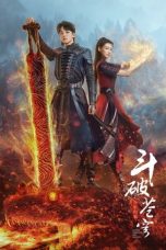 Nonton Drama China Battle Through The Heaven (2023) Sub Indo